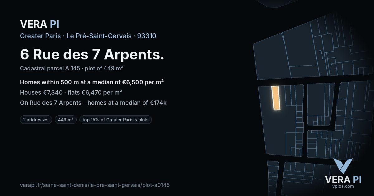 6 Rue des 7 Arpents, Le Pré-Saint-Gervais at night – the plot lit, the parcels around coloured by the prices near them