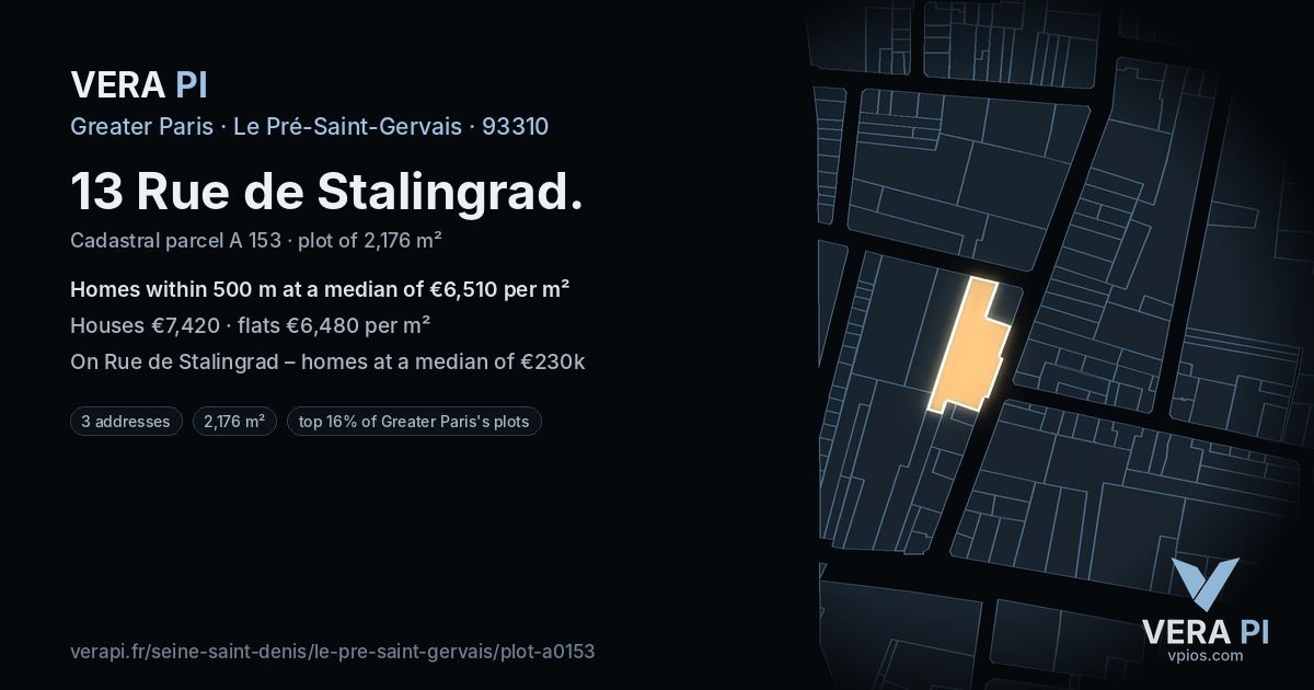 13 Rue de Stalingrad, Le Pré-Saint-Gervais at night – the plot lit, the parcels around coloured by the prices near them