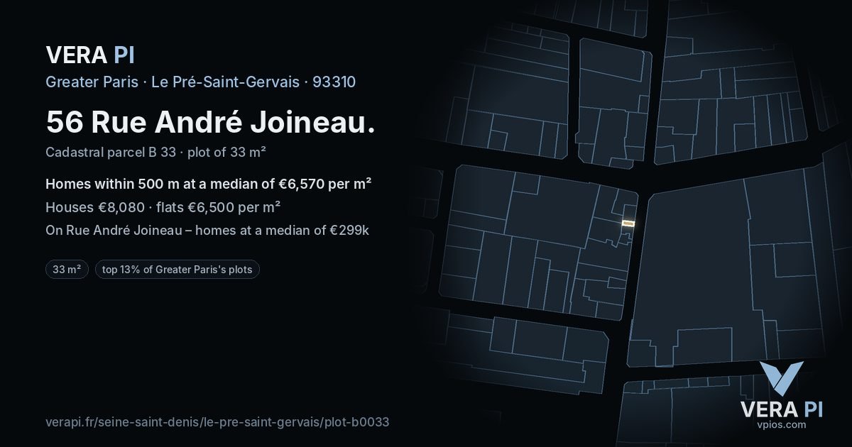 56 Rue André Joineau, Le Pré-Saint-Gervais at night – the plot lit, the parcels around coloured by the prices near them