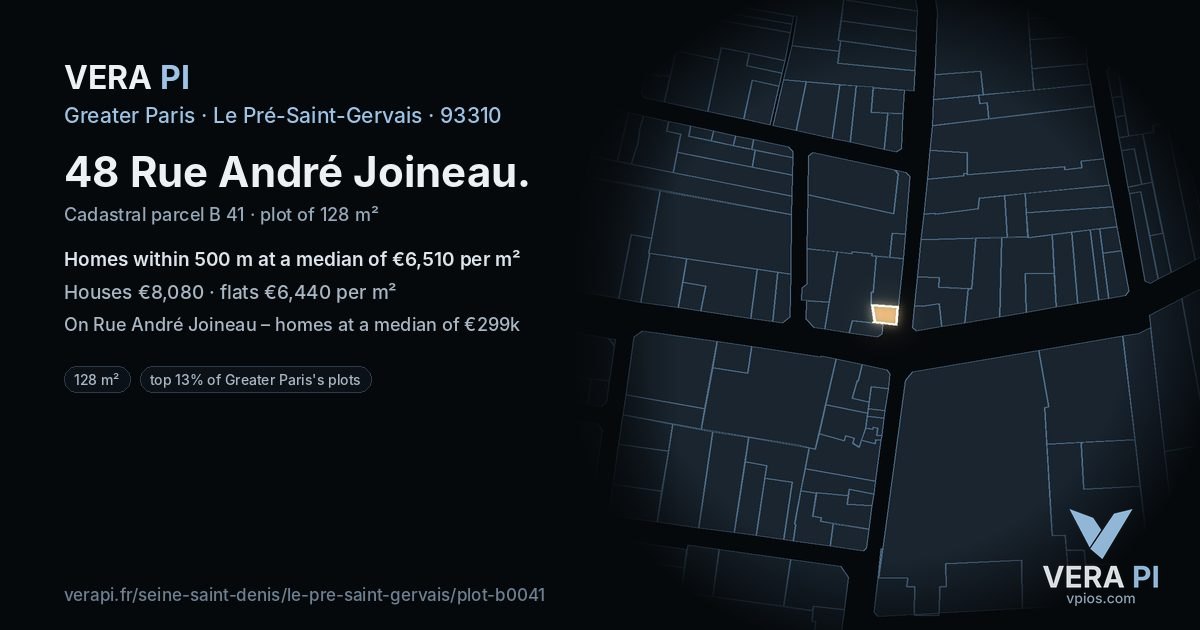 48 Rue André Joineau, Le Pré-Saint-Gervais at night – the plot lit, the parcels around coloured by the prices near them