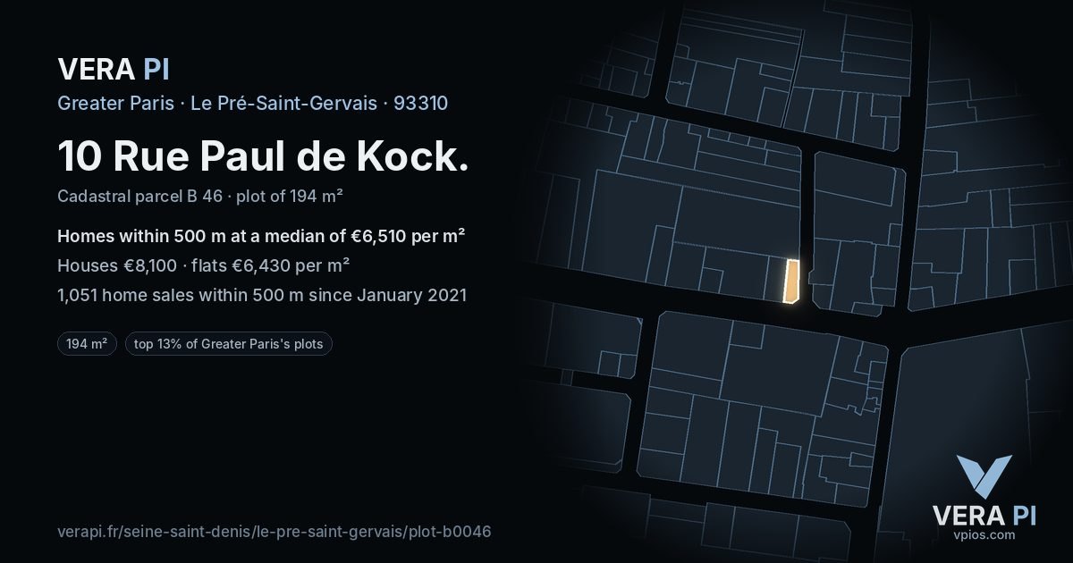 10 Rue Paul de Kock, Le Pré-Saint-Gervais at night – the plot lit, the parcels around coloured by the prices near them