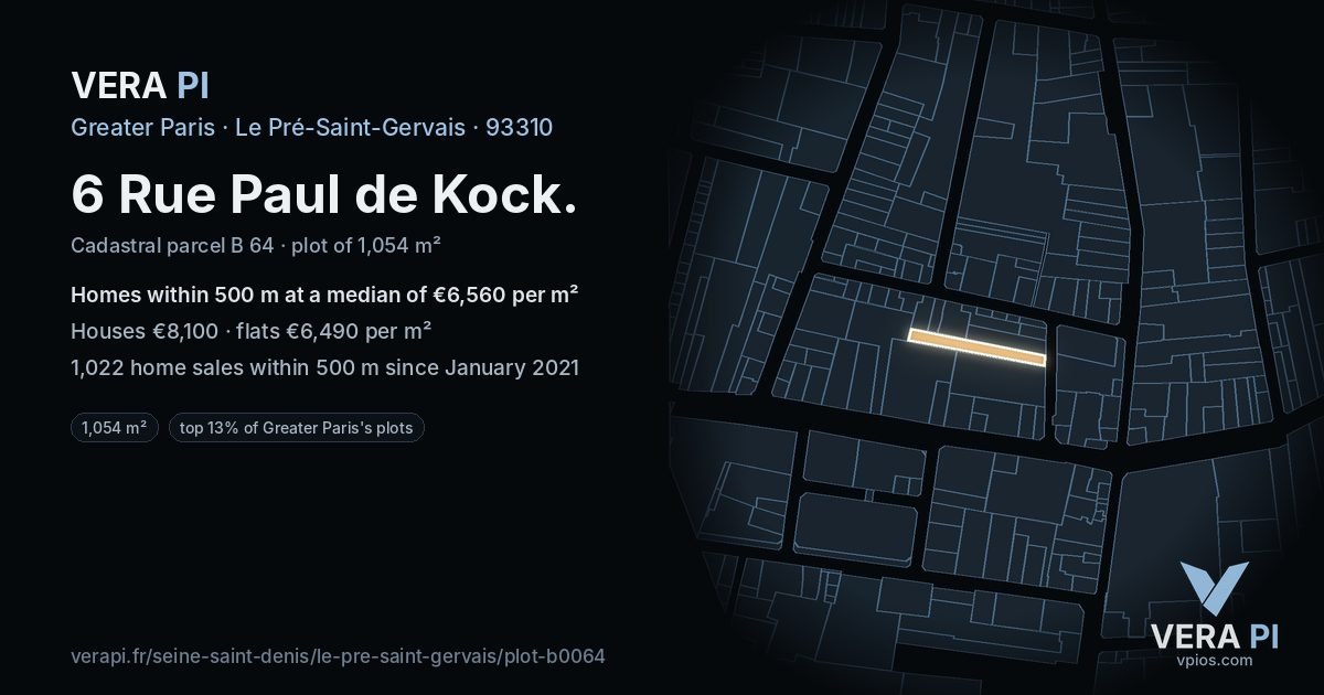 6 Rue Paul de Kock, Le Pré-Saint-Gervais at night – the plot lit, the parcels around coloured by the prices near them