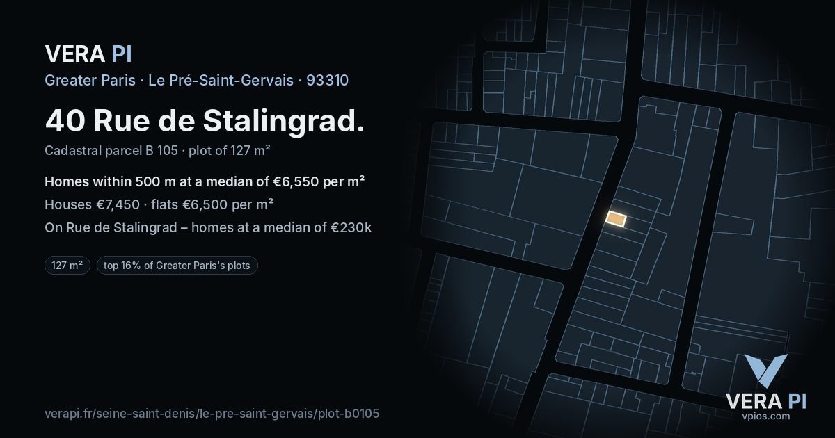 40 Rue de Stalingrad, Le Pré-Saint-Gervais at night – the plot lit, the parcels around coloured by the prices near them