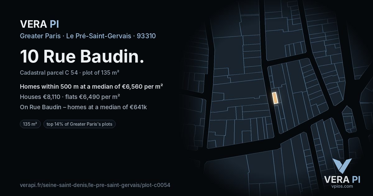 10 Rue Baudin, Le Pré-Saint-Gervais at night – the plot lit, the parcels around coloured by the prices near them