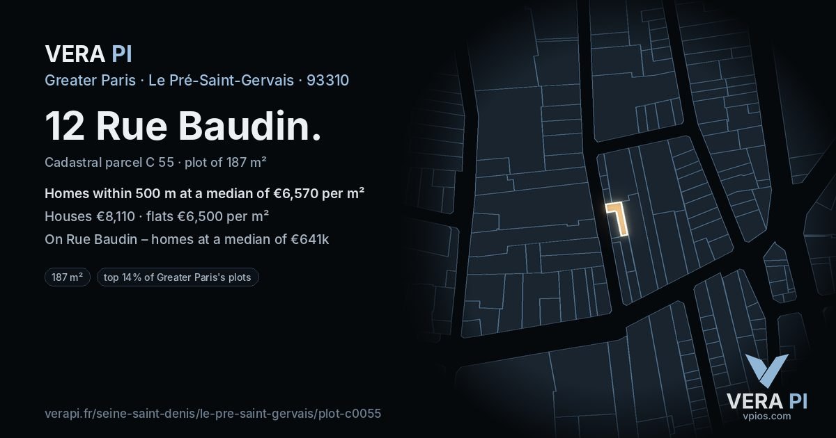 12 Rue Baudin, Le Pré-Saint-Gervais at night – the plot lit, the parcels around coloured by the prices near them