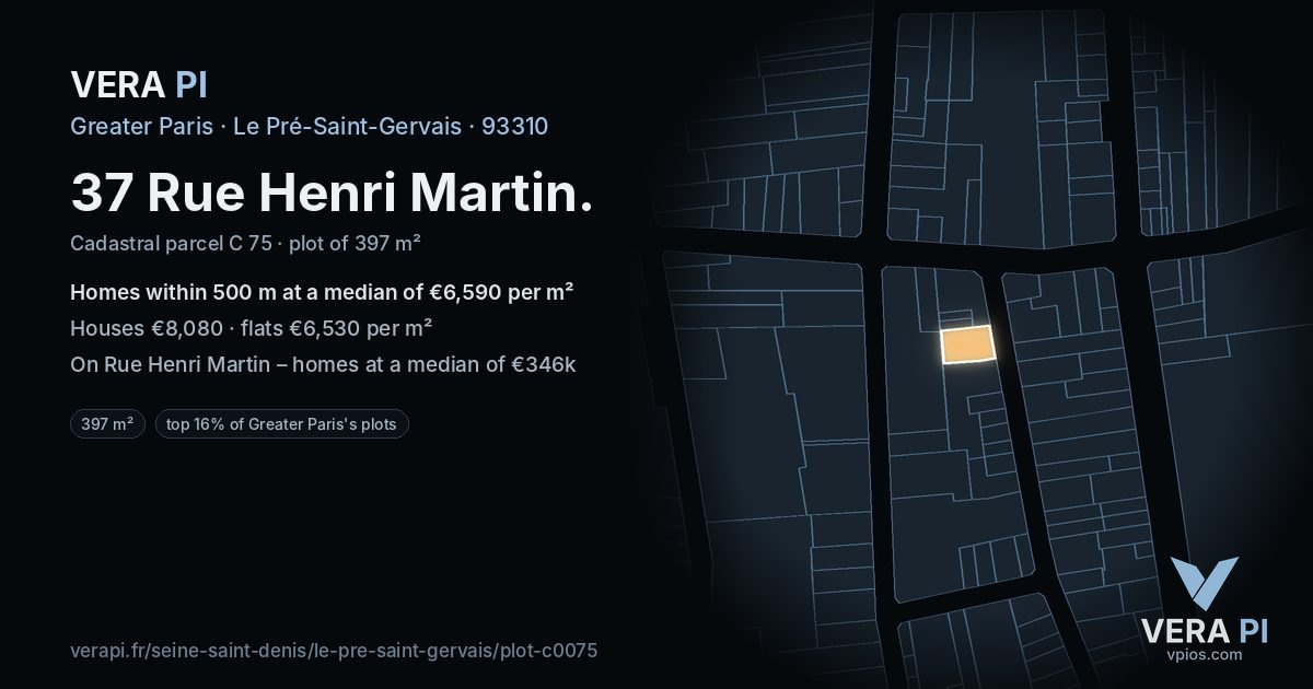 37 Rue Henri Martin, Le Pré-Saint-Gervais at night – the plot lit, the parcels around coloured by the prices near them