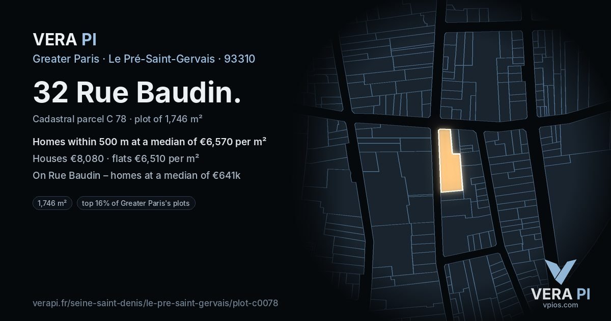 32 Rue Baudin, Le Pré-Saint-Gervais at night – the plot lit, the parcels around coloured by the prices near them