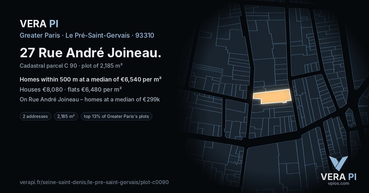 27 Rue André Joineau, Le Pré-Saint-Gervais at night – the plot lit, the parcels around coloured by the prices near them