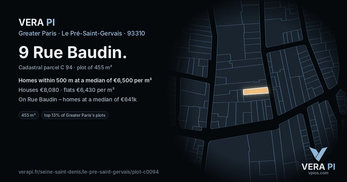 9 Rue Baudin, Le Pré-Saint-Gervais at night – the plot lit, the parcels around coloured by the prices near them
