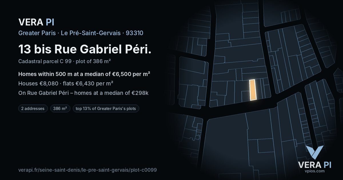 13 bis Rue Gabriel Péri, Le Pré-Saint-Gervais at night – the plot lit, the parcels around coloured by the prices near them