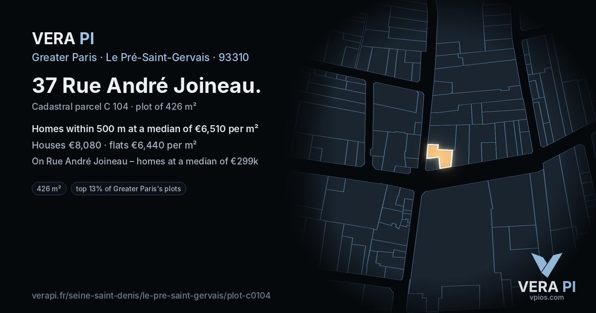37 Rue André Joineau, Le Pré-Saint-Gervais at night – the plot lit, the parcels around coloured by the prices near them