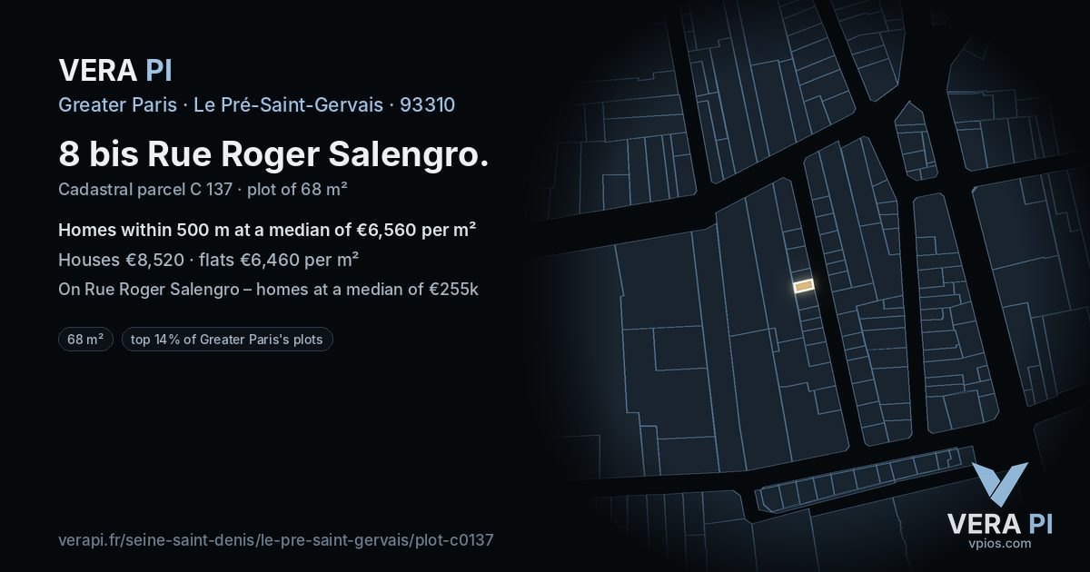 8 bis Rue Roger Salengro, Le Pré-Saint-Gervais at night – the plot lit, the parcels around coloured by the prices near them