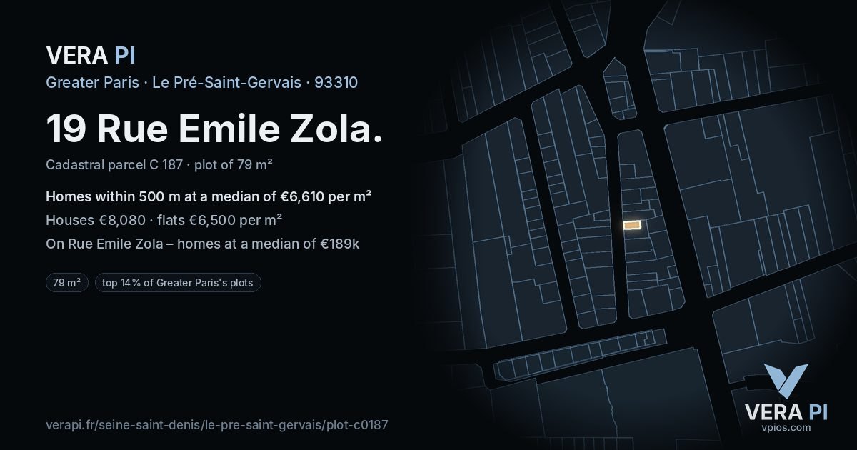 19 Rue Emile Zola, Le Pré-Saint-Gervais at night – the plot lit, the parcels around coloured by the prices near them