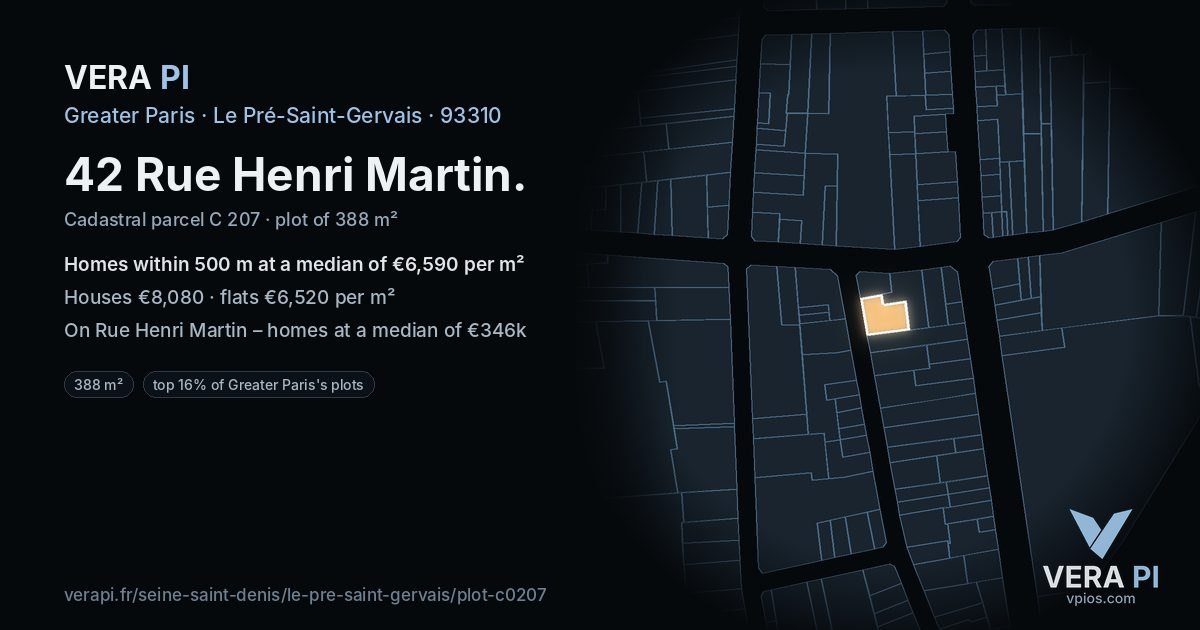 42 Rue Henri Martin, Le Pré-Saint-Gervais at night – the plot lit, the parcels around coloured by the prices near them