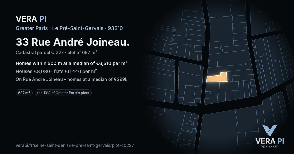 33 Rue André Joineau, Le Pré-Saint-Gervais at night – the plot lit, the parcels around coloured by the prices near them