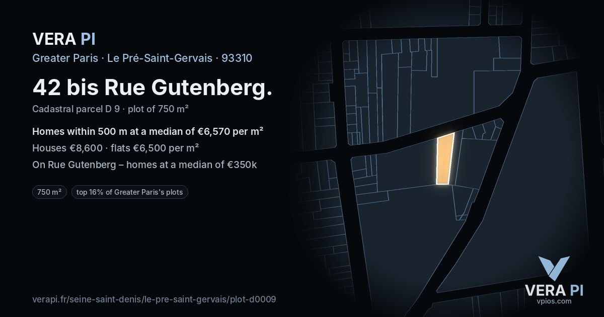 42 bis Rue Gutenberg, Le Pré-Saint-Gervais at night – the plot lit, the parcels around coloured by the prices near them