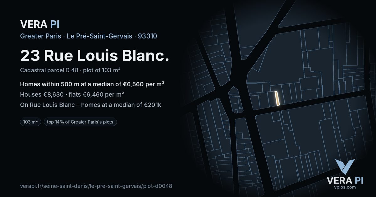 23 Rue Louis Blanc, Le Pré-Saint-Gervais at night – the plot lit, the parcels around coloured by the prices near them