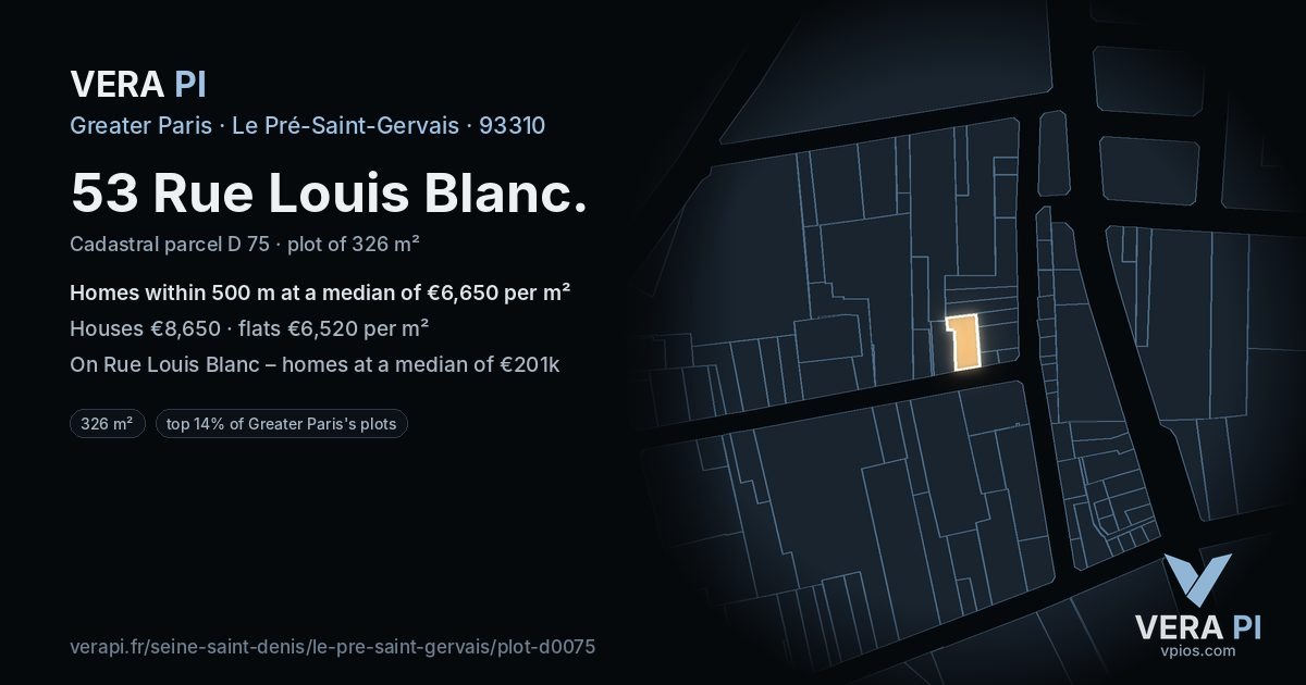 53 Rue Louis Blanc, Le Pré-Saint-Gervais at night – the plot lit, the parcels around coloured by the prices near them