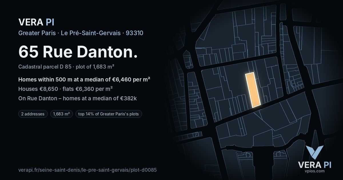 65 Rue Danton, Le Pré-Saint-Gervais at night – the plot lit, the parcels around coloured by the prices near them