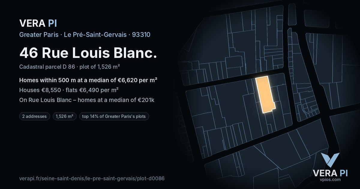 46 Rue Louis Blanc, Le Pré-Saint-Gervais at night – the plot lit, the parcels around coloured by the prices near them