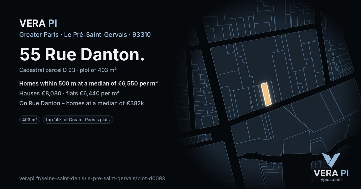 55 Rue Danton, Le Pré-Saint-Gervais at night – the plot lit, the parcels around coloured by the prices near them