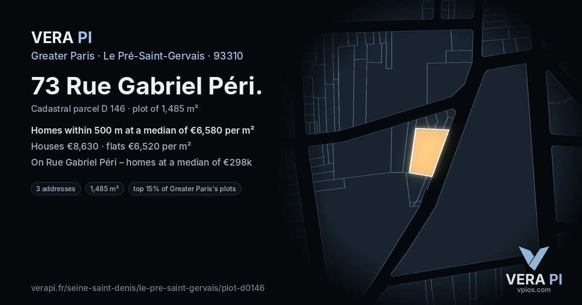 73 Rue Gabriel Péri, Le Pré-Saint-Gervais at night – the plot lit, the parcels around coloured by the prices near them