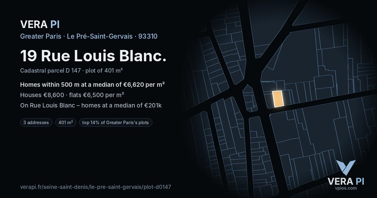19 Rue Louis Blanc, Le Pré-Saint-Gervais at night – the plot lit, the parcels around coloured by the prices near them