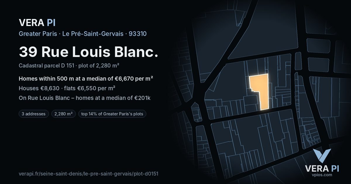 39 Rue Louis Blanc, Le Pré-Saint-Gervais at night – the plot lit, the parcels around coloured by the prices near them