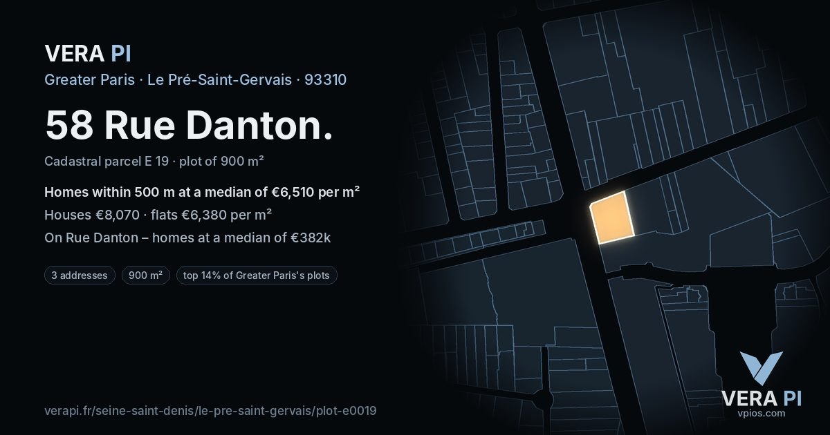 58 Rue Danton, Le Pré-Saint-Gervais at night – the plot lit, the parcels around coloured by the prices near them
