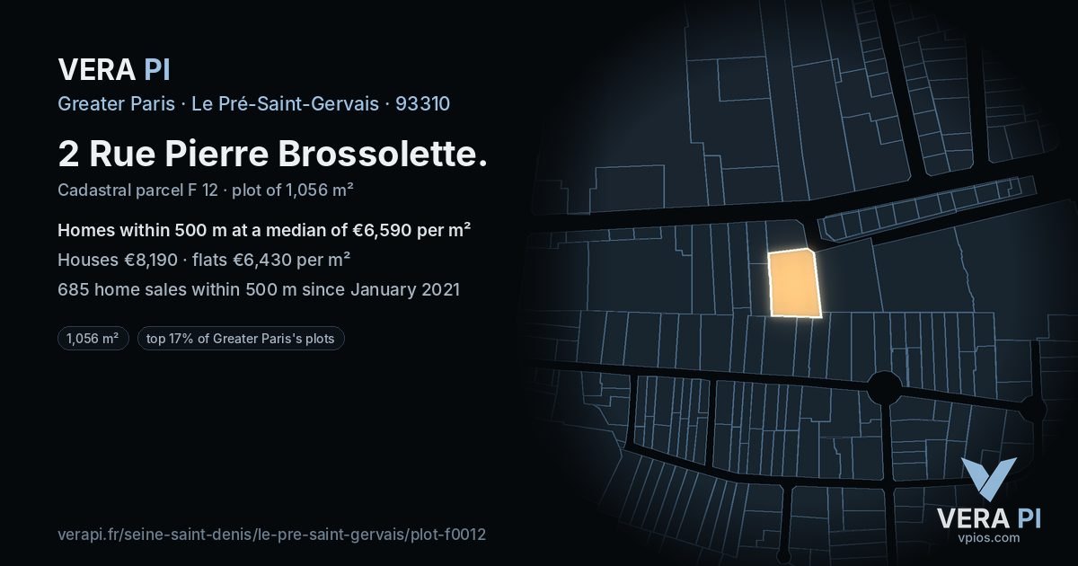 2 Rue Pierre Brossolette, Le Pré-Saint-Gervais at night – the plot lit, the parcels around coloured by the prices near them