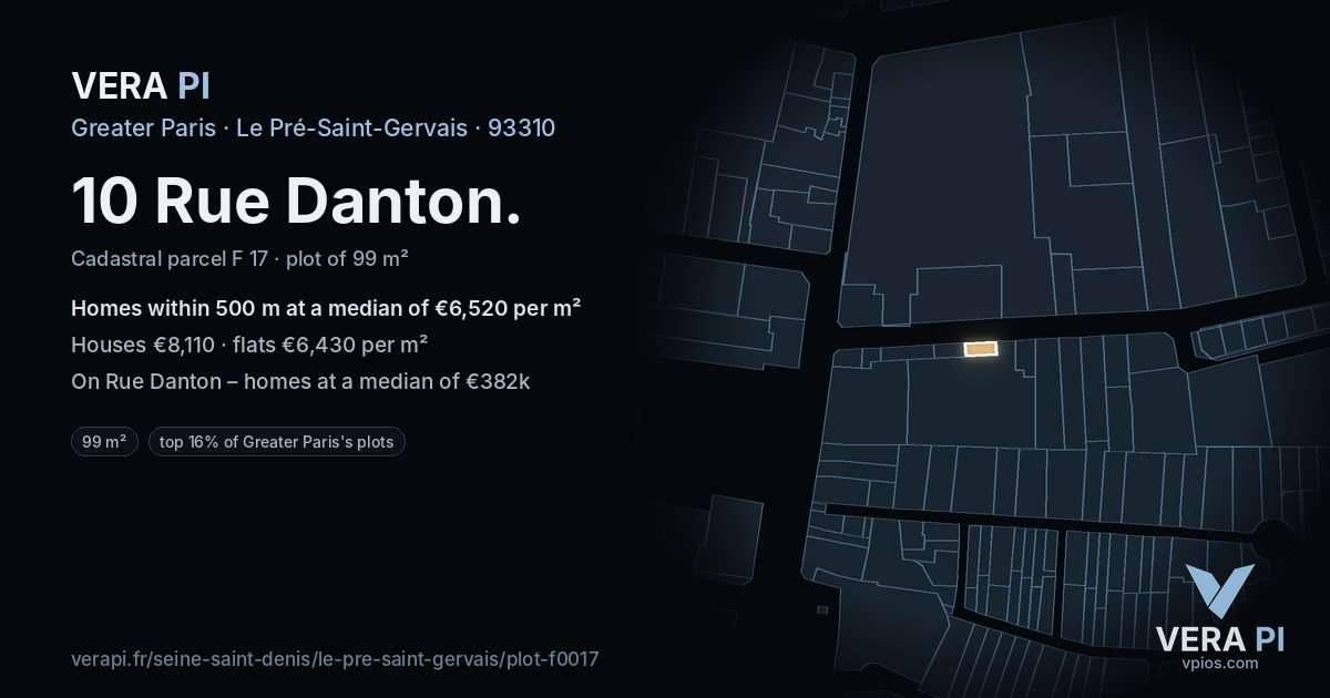 10 Rue Danton, Le Pré-Saint-Gervais at night – the plot lit, the parcels around coloured by the prices near them