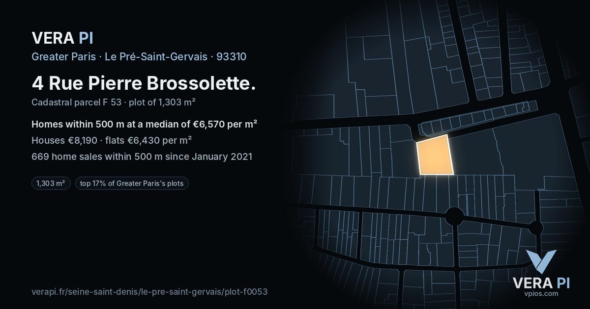 4 Rue Pierre Brossolette, Le Pré-Saint-Gervais at night – the plot lit, the parcels around coloured by the prices near them