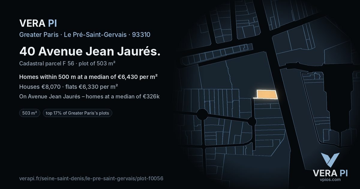 40 Avenue Jean Jaurés, Le Pré-Saint-Gervais at night – the plot lit, the parcels around coloured by the prices near them
