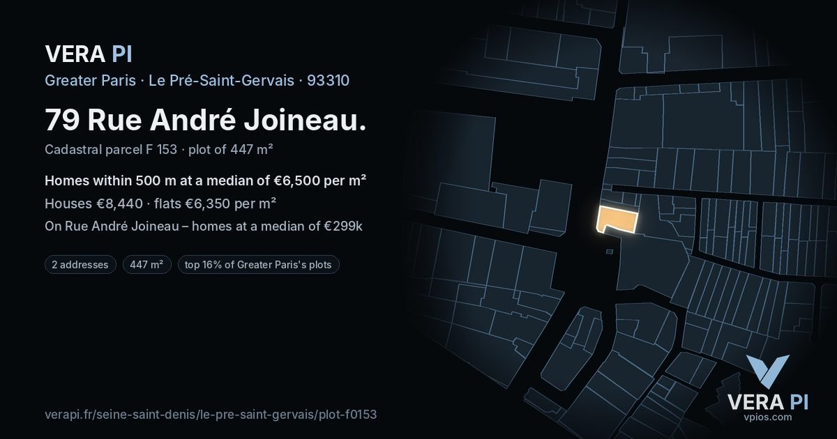 79 Rue André Joineau, Le Pré-Saint-Gervais at night – the plot lit, the parcels around coloured by the prices near them