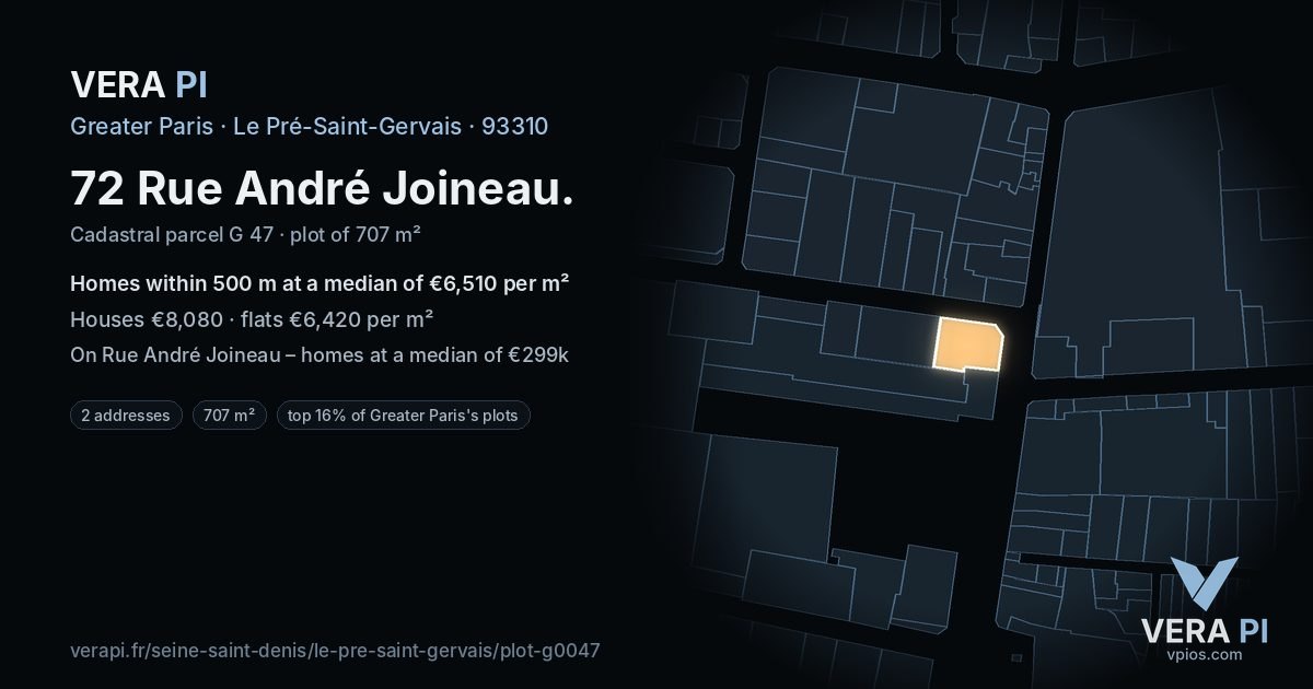 72 Rue André Joineau, Le Pré-Saint-Gervais at night – the plot lit, the parcels around coloured by the prices near them