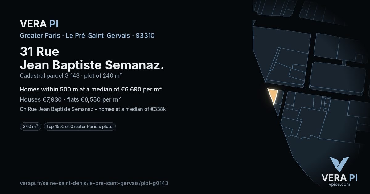 31 Rue Jean Baptiste Semanaz, Le Pré-Saint-Gervais at night – the plot lit, the parcels around coloured by the prices near them