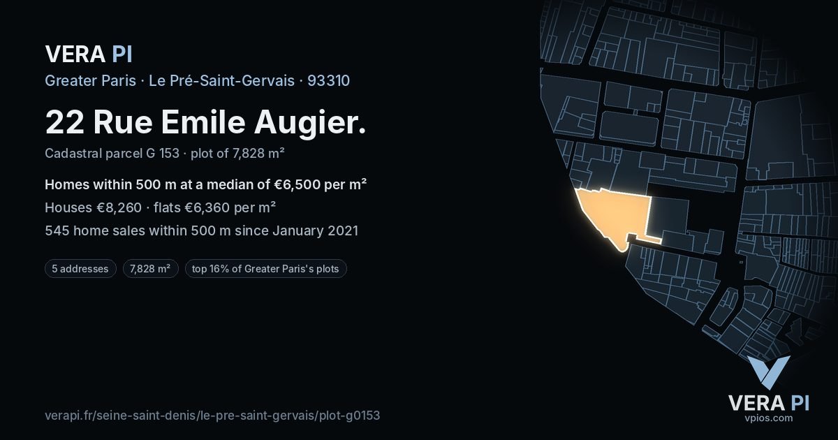 22 Rue Emile Augier, Le Pré-Saint-Gervais at night – the plot lit, the parcels around coloured by the prices near them