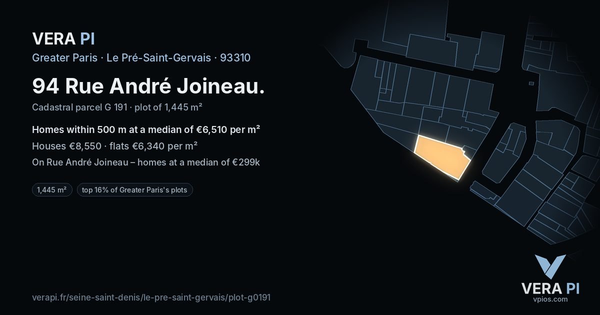 94 Rue André Joineau, Le Pré-Saint-Gervais at night – the plot lit, the parcels around coloured by the prices near them