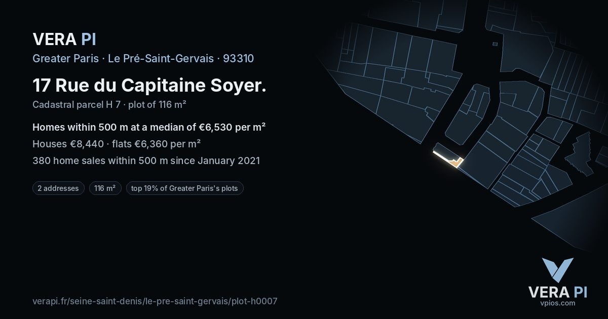 17 Rue du Capitaine Soyer, Le Pré-Saint-Gervais at night – the plot lit, the parcels around coloured by the prices near them