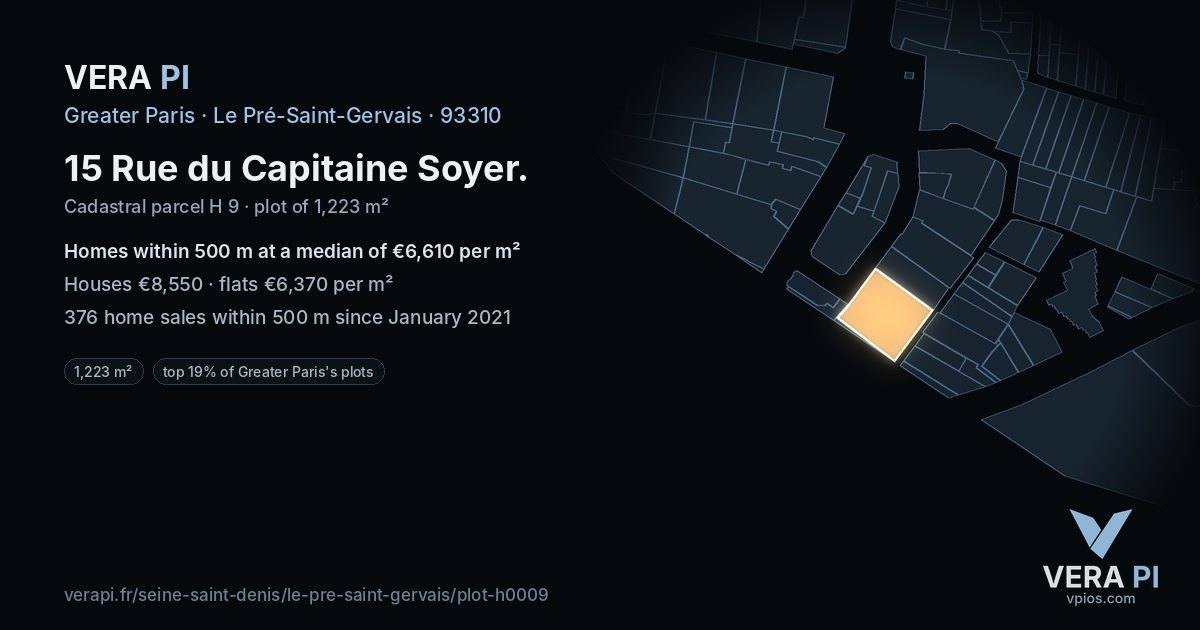 15 Rue du Capitaine Soyer, Le Pré-Saint-Gervais at night – the plot lit, the parcels around coloured by the prices near them