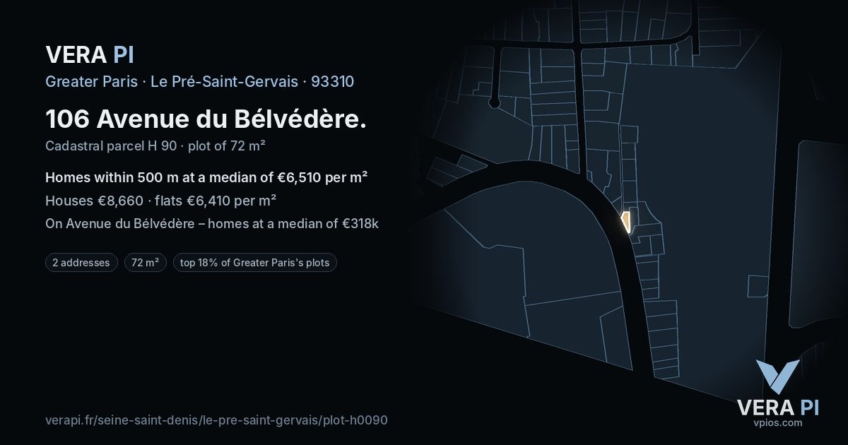 106 Avenue du Bélvédère, Le Pré-Saint-Gervais at night – the plot lit, the parcels around coloured by the prices near them