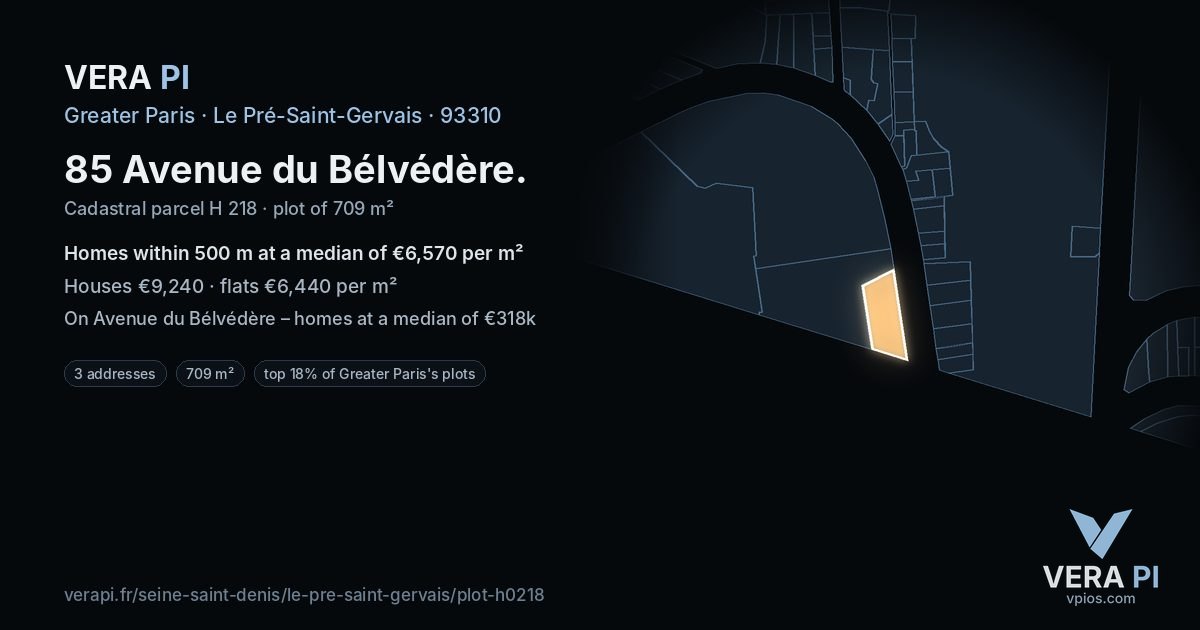 85 Avenue du Bélvédère, Le Pré-Saint-Gervais at night – the plot lit, the parcels around coloured by the prices near them
