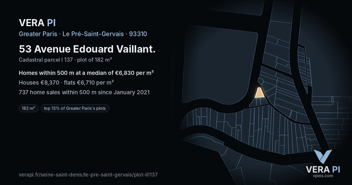 53 Avenue Edouard Vaillant, Le Pré-Saint-Gervais at night – the plot lit, the parcels around coloured by the prices near them
