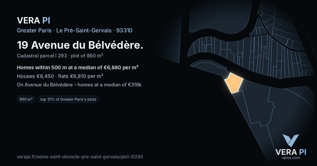 19 Avenue du Bélvédère, Le Pré-Saint-Gervais at night – the plot lit, the parcels around coloured by the prices near them