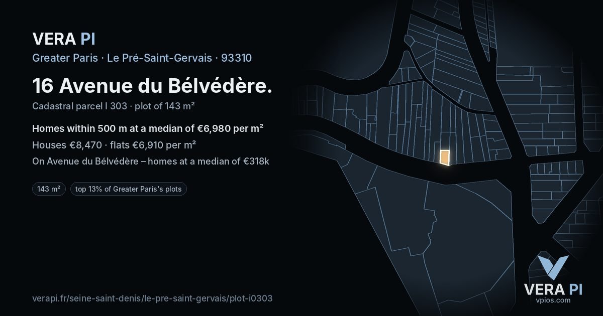 16 Avenue du Bélvédère, Le Pré-Saint-Gervais at night – the plot lit, the parcels around coloured by the prices near them