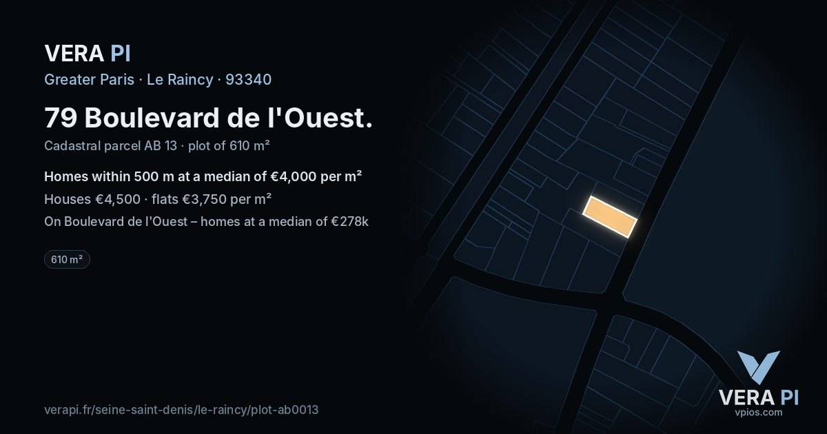 79 Boulevard de l'Ouest, Le Raincy at night – the plot lit, the parcels around coloured by the prices near them