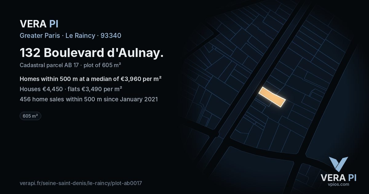 132 Boulevard d'Aulnay, Le Raincy at night – the plot lit, the parcels around coloured by the prices near them