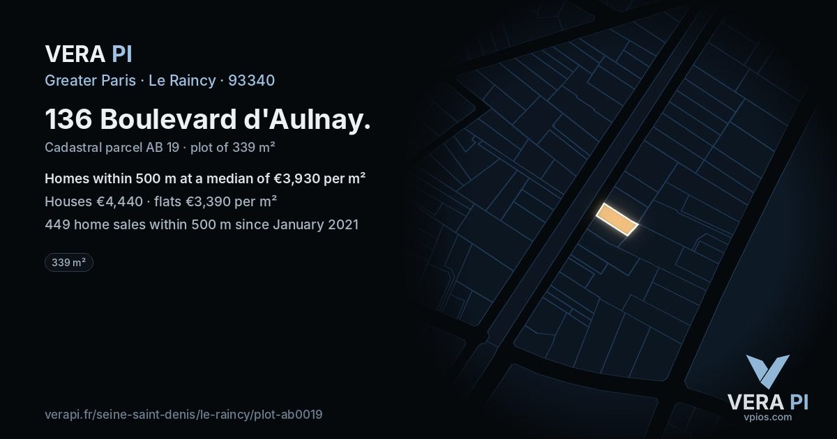 136 Boulevard d'Aulnay, Le Raincy at night – the plot lit, the parcels around coloured by the prices near them