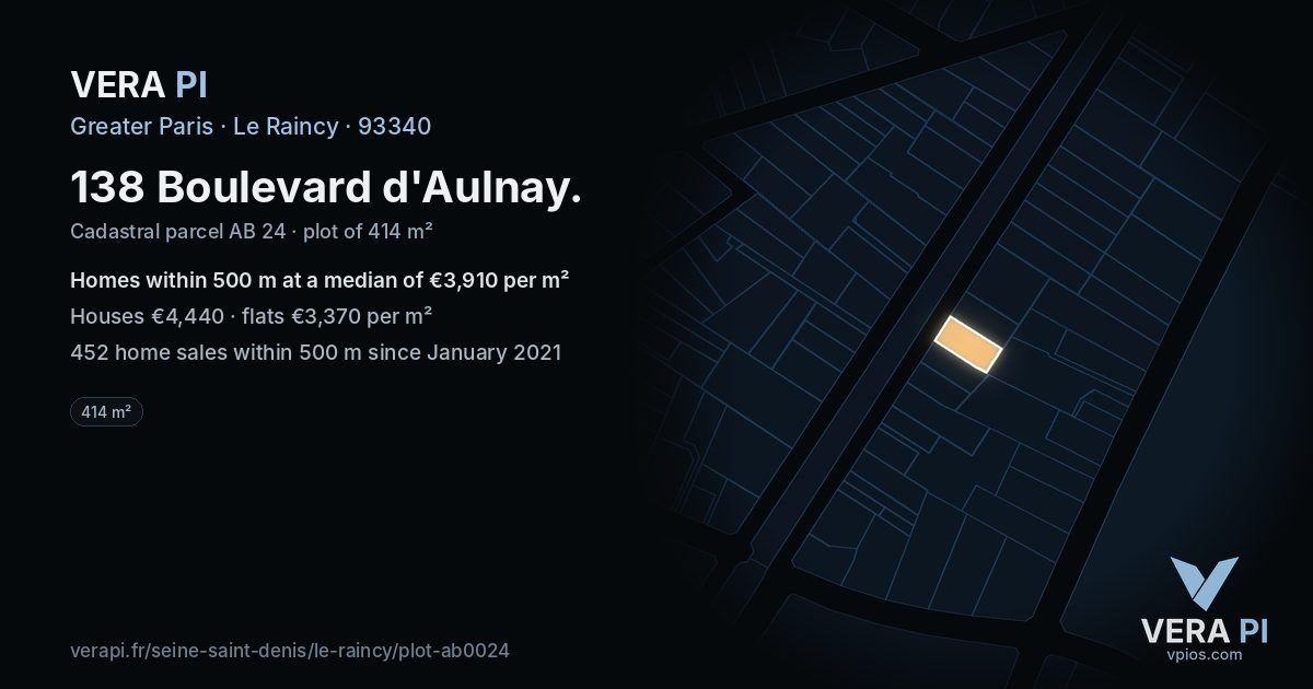 138 Boulevard d'Aulnay, Le Raincy at night – the plot lit, the parcels around coloured by the prices near them