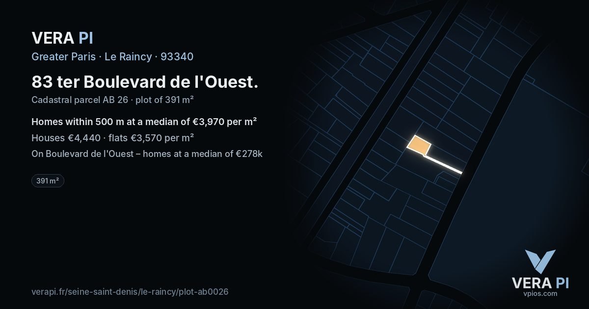 83 ter Boulevard de l'Ouest, Le Raincy at night – the plot lit, the parcels around coloured by the prices near them